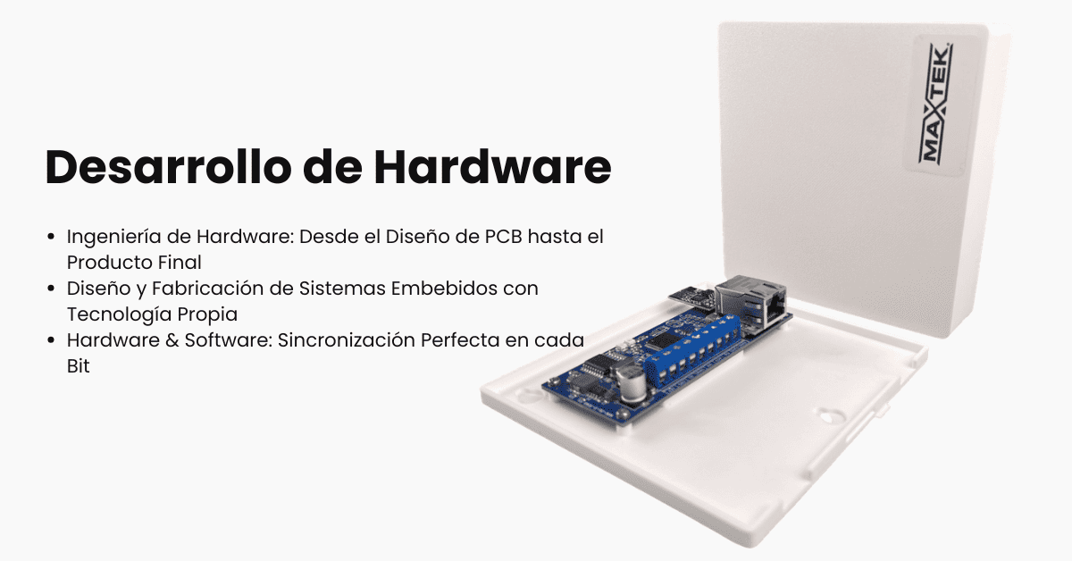 Desarrollo de Hardware Maxtek